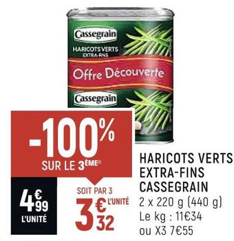 Spar Cassegrain haricots verts extra-fins offre