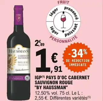E.Leclerc By Haussman IGP Pays d'Oc Cabernet Sauvignon Rouge offre