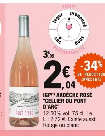 E.Leclerc IGP Ardèche Rosé Cellier Du Pont d'Arc offre