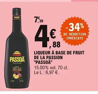 E.Leclerc Passoã Liqueur à Base de Fruit de la passion offre