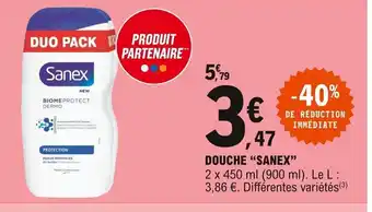 E.Leclerc Douche Sanex offre