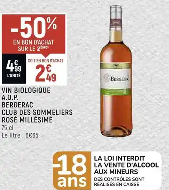 Petit Casino Club des sommeliers vin biologique a.o.p. bergerac rosé millésimé offre