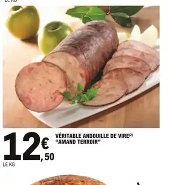 E.Leclerc Véritable Andouille de Vire Amand terroir offre