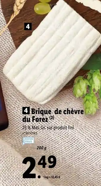 Lidl Brique de chèvre du forez offre