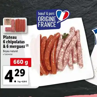 Lidl Plateau 6 chipolatas & 6 merguez offre