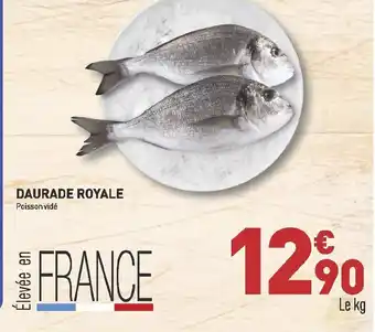 Grand Frais Daurade Royale offre