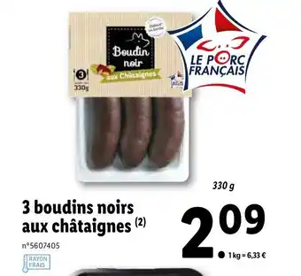 Lidl 3 boudins noirs aux châtaignes offre