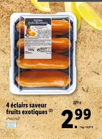 Lidl 4 éclairs saveur fruits exotiques offre