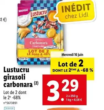 Lidl Lustucru girasoli carbonara offre