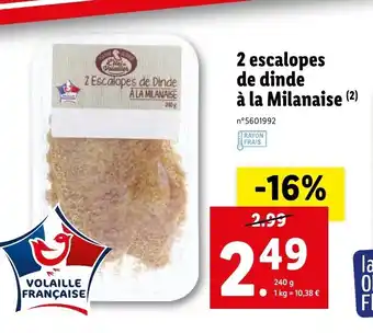 Lidl 2 escalopes de dinde à la milanaise offre