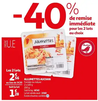 Auchan Allumettes Auchan offre