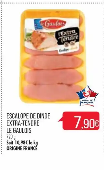 Match Escalope De Dinde Extra-Tendre Le Gaulois offre