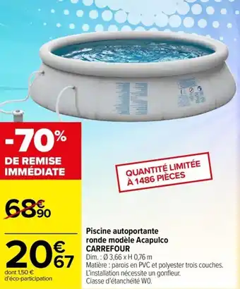 Carrefour CARREFOUR piscine autoportante ronde modèle acapulco offre