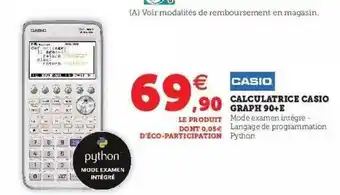 Hyper U Calculatrice Casio Graph 90+e Casio offre