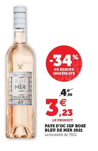 Super U Pays d'oc igp rose bleu de mer 2021 offre
