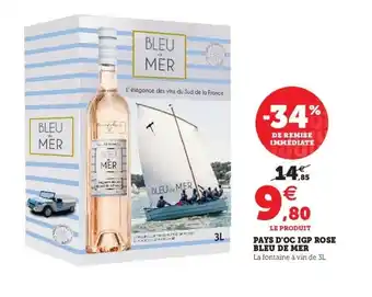 Super U BLEU DE MER pays d'oc igp rose offre