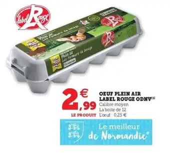 Super U Oeuf plein air label rouge odnv offre