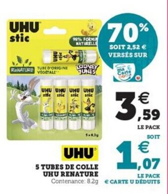 Super U UHU 5 tubes de colle uhu renature offre