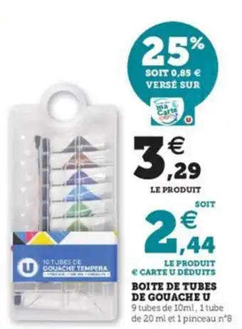 Super U Boite de tubes de gouache u offre