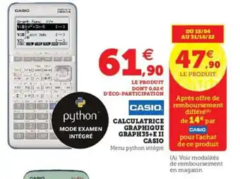 Super U CASIO calculatrice graphique graph35+E II offre