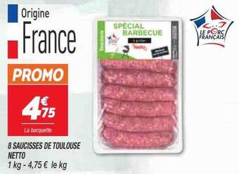 Netto 8 Saucisses De Toulouse Netto offre