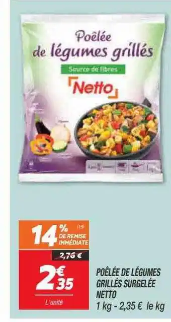 Netto Poêlée De Légumes Grillés Surgelée Netto offre