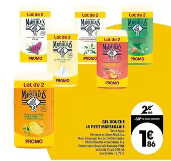 Supeco Gel Douche Le Petit Marseillais offre