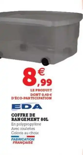 Super U EDA coffre de rangement 80L offre