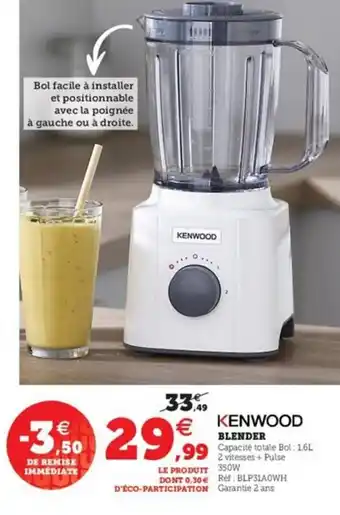Super U KENWOOD blender offre
