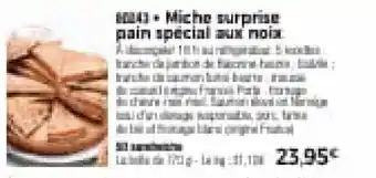 Thiriet Miche surprise pain spécial aux noix offre