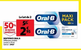 Auchan Supermarché Dentifrice oral b offre