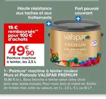 Castorama Peinture Machine à Teinter Couleur Murs Et Plafonds Valspar Premium offre