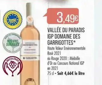 Match Vallée Du Paradis Igp Domaine Des Garrigottes offre
