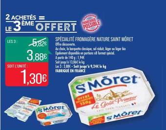 Match Spécialité Fromagère Nature Saint Môret offre