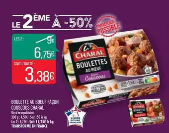 Match Boulette Au Boeuf Façon Couscous Charal offre