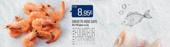 Match Crevette Rose Cuite offre