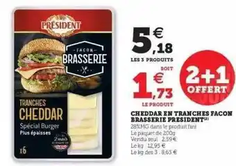 Super U Cheddar En Tranches Façon Brasserie Président offre