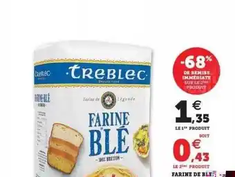 Super U Farine De Blé Treblec offre