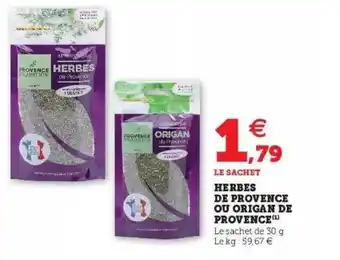 Super U Herbes De Provence Ou Origan De Provence offre