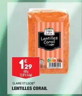 ALDI Claire Et Lucie Lentilles Corail offre