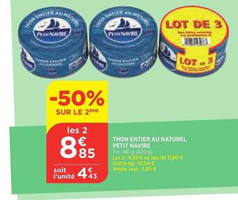 Bi1 Thon Entier Au Naturel Petit Navire offre