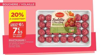 Bi1 Boulettes Bigard offre