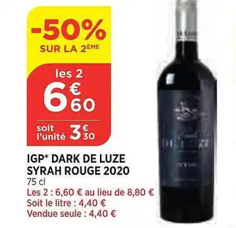 Igp Dark De Luze Syrah Rouge 2020