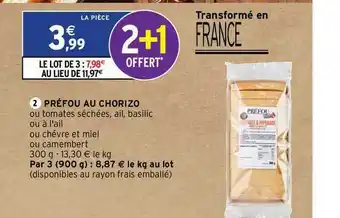 Intermarché Express Préfou Au Chorizo offre
