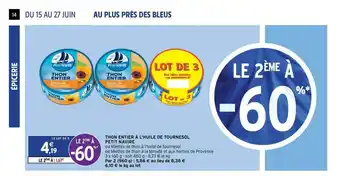Intermarché Express Thon Entier à L'huile De Tournesol Petit Navire offre