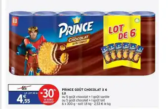 Intermarché Express Prince Goût Chocolat X6 Lu offre