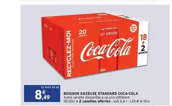 Intermarché Express Boisson Gazeuse Standard Coca-cola offre