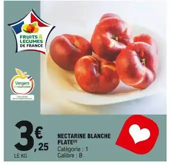 E.Leclerc Nectarine Blanche Plate offre
