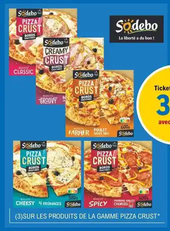 E.Leclerc La Gamme Pizza Crust Sodebo offre