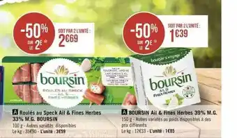 Géant Casino Roulés Au Speck Ail & Fines Herbes 33% M.g. Boursin, Boursin Ail & Fines Herbes 39% M.g. offre